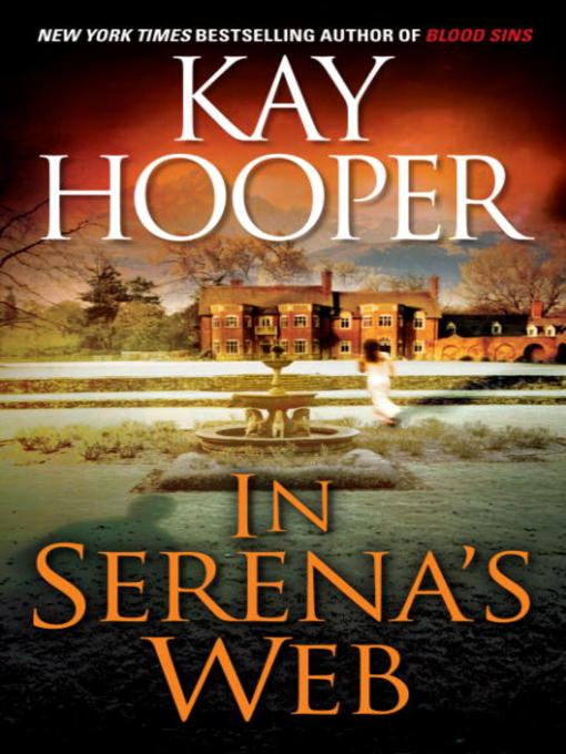 Title details for In Serena's Web by Kay Hooper - Wait list